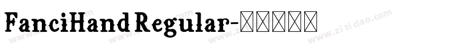 FanciHand Regular字体转换